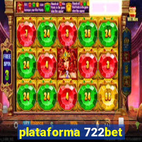 plataforma 722bet